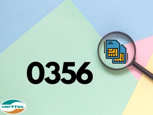 Đầu số 0356 là mạng gì ? - viettelinternet24h.com