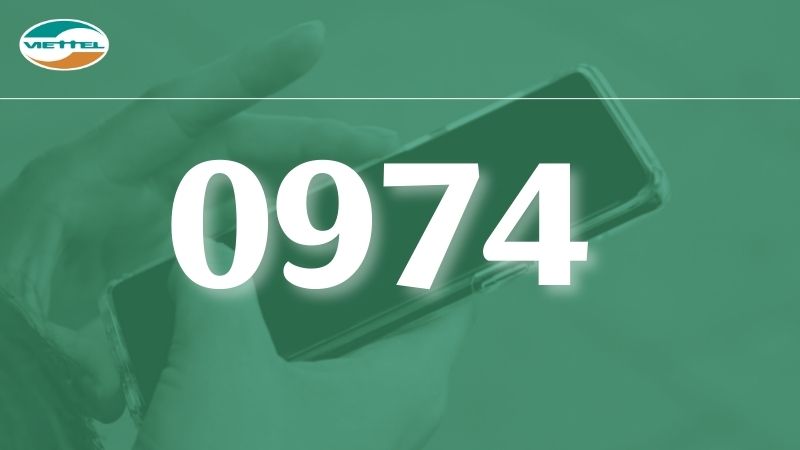 Đầu số 0974 là mạng gì? Có nên lựa chọn dùng SIM đầu số 0974? - viettelinternet24h.com