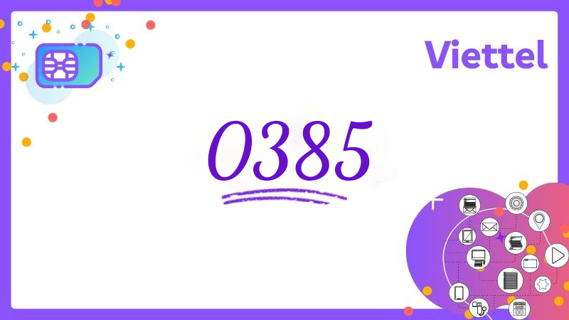 Lựa chọn số  0385 thích hợp để đem lại may mắn - Có nên sở hữu sim đầu số 0385? - viettelinternet24h.com