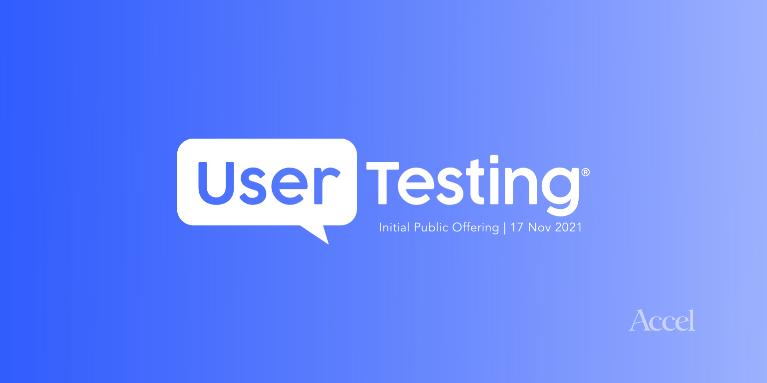 Accel - UserTesting: Built With Patience and Conviction