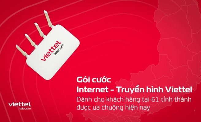 Viettel cung cấp mạng Internet với những ưu điểm vượt trội