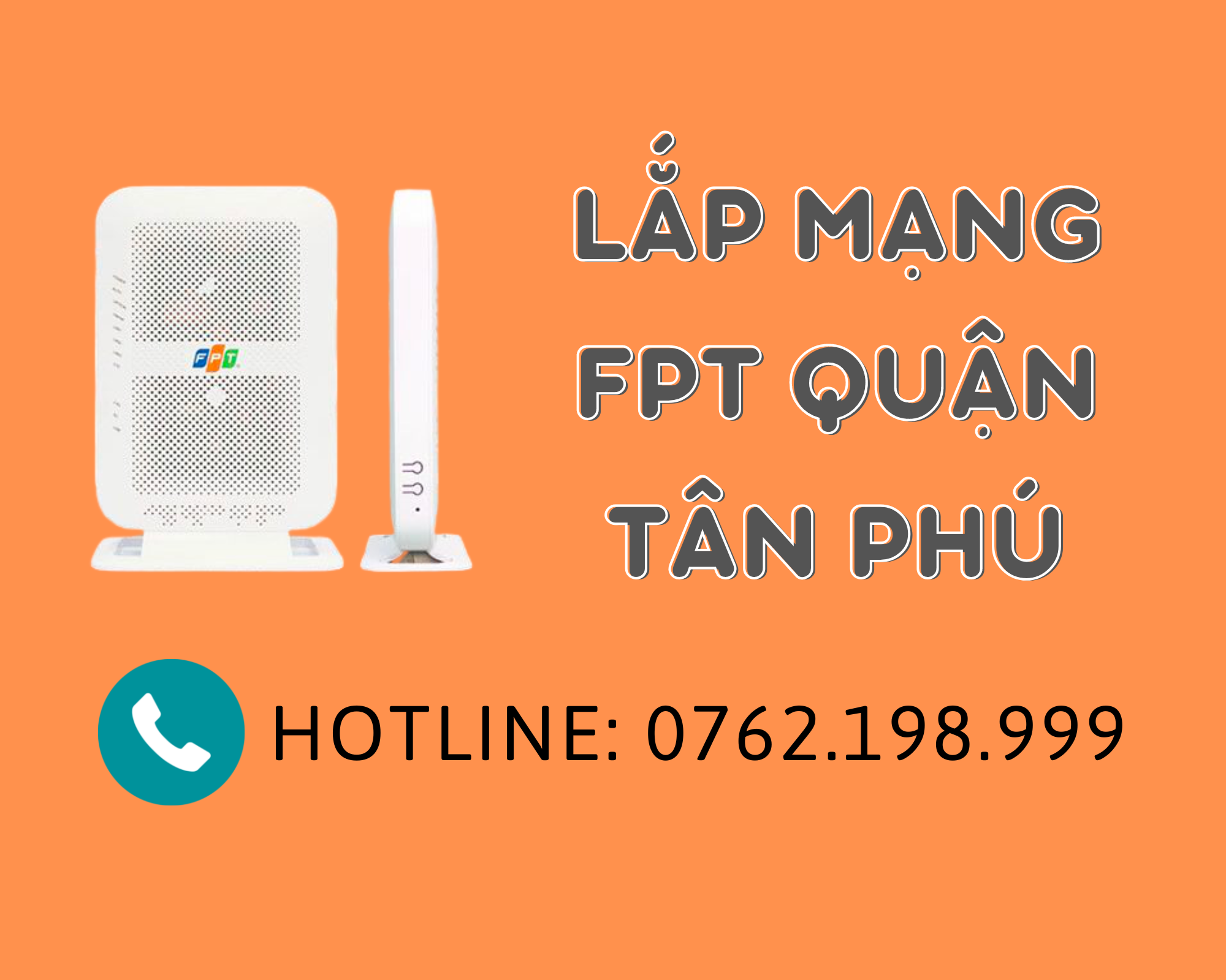 Quy trình lắp đặt wifi FPT tại quận Tân Phú - viettelinternet24h