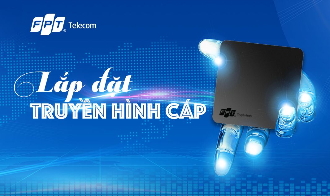 Quy Trình Lắp Đặt Wifi FPT Tại Ở An Giang - viettelinternet24h.com